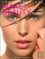 The Complete Make-Up And Beauty Book