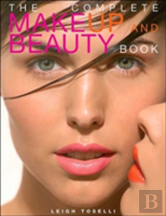 The Complete Make-Up And Beauty Book