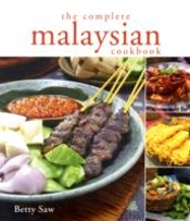 The Complete Malaysian Cookbook