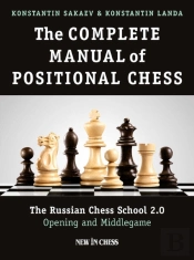 The Complete Manual Of Positional Chess Volume 1