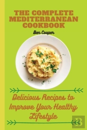 The Complete Mediterranan Cookbook