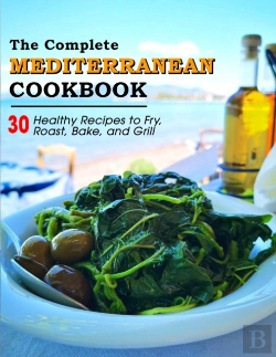 Bertrand.pt - The Complete Mediterranean Cookbook