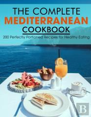The Complete Mediterranean Cookbook