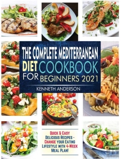 Bertrand.pt - The Complete Mediterranean Diet Cookbook For Beginners 2021