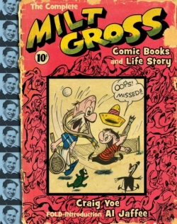 Bertrand.pt - The Complete Milt Gross Comic Books And Life Story