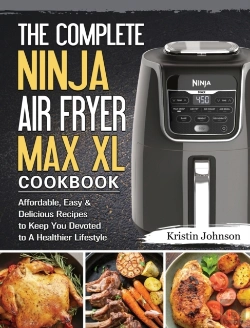 Bertrand.pt - The Complete Ninja Air Fryer Max Xl Cookbook
