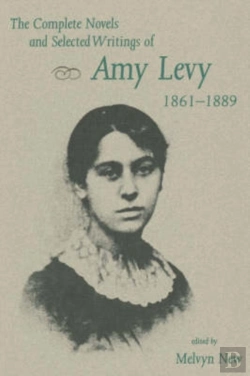 Bertrand.pt - The Complete Novels And Selected Writings Of Amy Levy, 1861-89