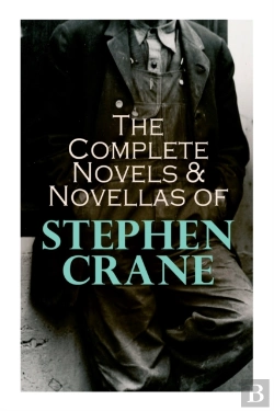 Bertrand.pt - The Complete Novels & Novellas Of Stephen Crane