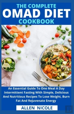 Bertrand.pt - The Complete Omad Diet Cookbook