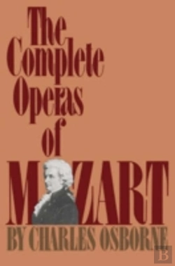 Bertrand.pt - The Complete Operas Of Mozart