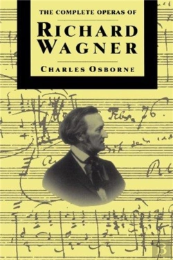 Bertrand.pt - The Complete Operas Of Richard Wagner