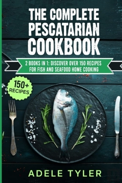 Bertrand.pt - The Complete Pescatarian Cookbook