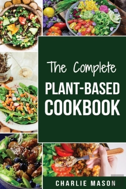 Bertrand.pt - The Complete Plant-Based Cookbook
