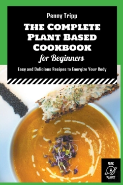 Bertrand.pt - The Complete Plant Based Cookbook For Beginners