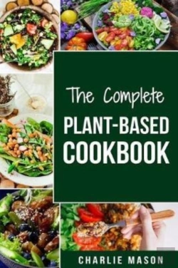Bertrand.pt - The Complete Plant-Based Cookbook