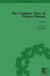 The Complete Plays Of Frances Burney Vol 2