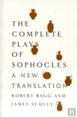 Bertrand.pt - The Complete Plays Of Sophocles