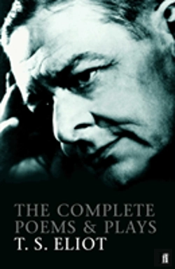 Bertrand.pt - The Complete Poems And Plays Of T. S. Eliot