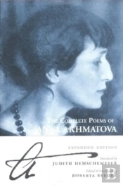 The Complete Poems Of Anna Akhmatova