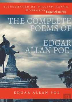 Bertrand.pt - The Complete Poems Of Edgar Allan Poe Illustrated By William Heath Robinson - Poetical Works And Poe