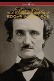 The Complete Poems Of Edgar Allan Poe (The Authoritative Edition - Wisehouse Classics)