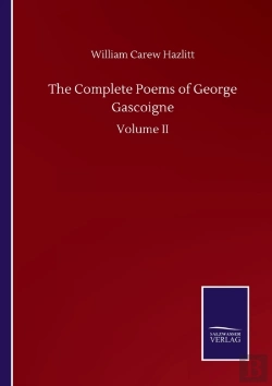 Bertrand.pt - The Complete Poems Of George Gascoigne