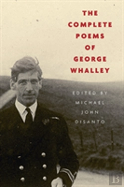 Bertrand.pt - The Complete Poems Of George Whalley