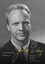 The Complete Poems Of James Dickey