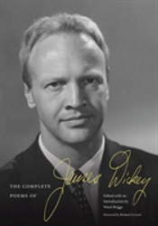The Complete Poems Of James Dickey