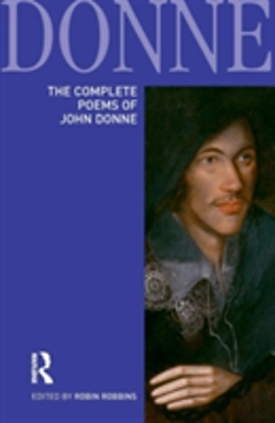 Bertrand.pt - The Complete Poems Of John Donne