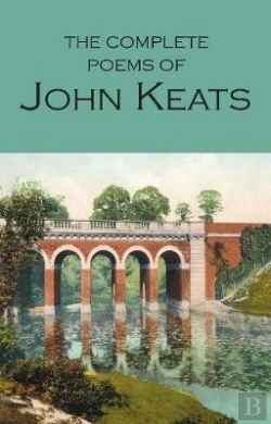 Bertrand.pt - The Complete Poems Of John Keats