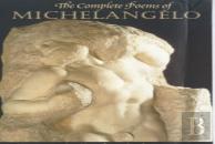 The Complete Poems Of Michelangelo
