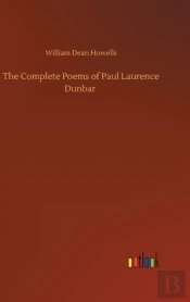 The Complete Poems Of Paul Laurence Dunb