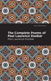 The Complete Poems Of Paul Laurence Dunbar
