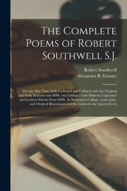 Bertrand.pt - The Complete Poems Of Robert Southwell S