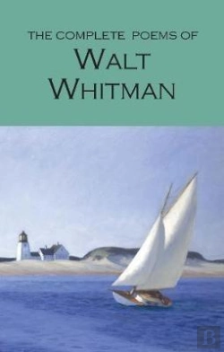Bertrand.pt - The Complete Poems Of Walt Whitman