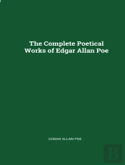 The Complete Poetical Works Of Edgar Allan Poe