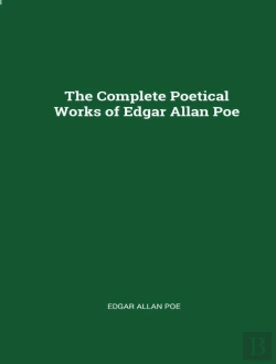 Bertrand.pt - The Complete Poetical Works Of Edgar Allan Poe