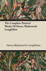 The Complete Poetical Works Of Henry Wad