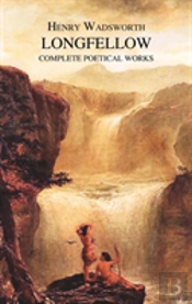 The Complete Poetical Works Of Henry Wadsworth Longfellow