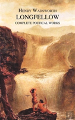 Bertrand.pt - The Complete Poetical Works Of Henry Wadsworth Longfellow