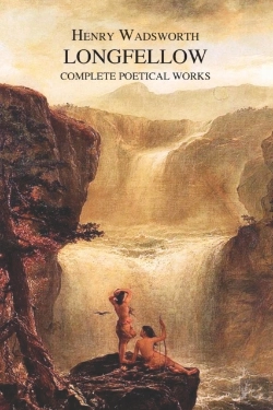 Bertrand.pt - The Complete Poetical Works Of Henry Wadsworth Longfellow