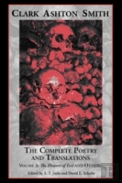 The Complete Poetry And Translations Volume 3