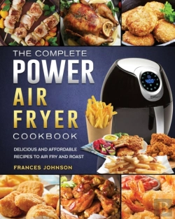Bertrand.pt - The Complete Power Air Fryer Cookbook: D