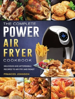 Bertrand.pt - The Complete Power Air Fryer Cookbook: D