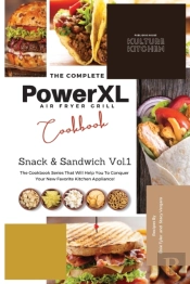The Complete Power Xl Air Fryer Grill Cookbook
