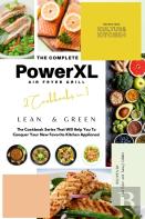 The Complete Power Xl Air Fryer Grill Cookbook