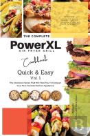 The Complete Power Xl Air Fryer Grill Cookbook