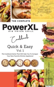 The Complete Power Xl Air Fryer Grill Cookbook