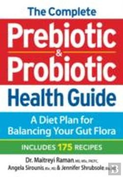 Bertrand.pt - The Complete Prebiotic And Probiotic Health Guide